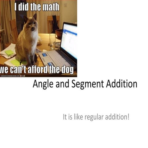 2nd Test - Segment And Angle Addition Ppt