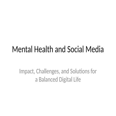 Social media and Mental health of the people | PPTX