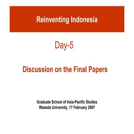 Day-5: Discussion on the Final Papers