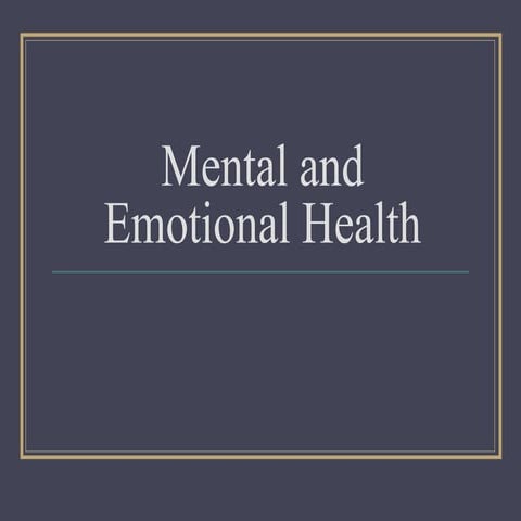 Mental & Emotional Health