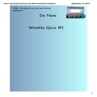 Day 7 dividing fractions and mixed ...