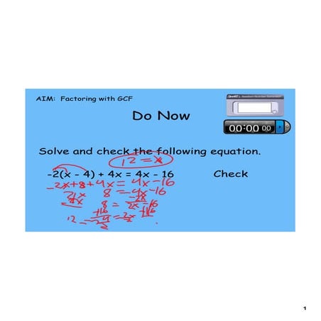 Day 9 factoring with gcf