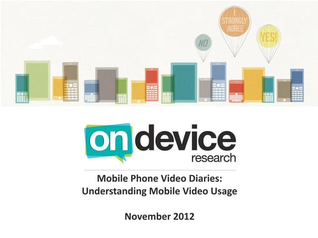 Day in the life of a mobile video user