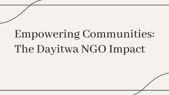 "A Beacon of Hope: The Dayitwa NGO's Journey to Empowerment"