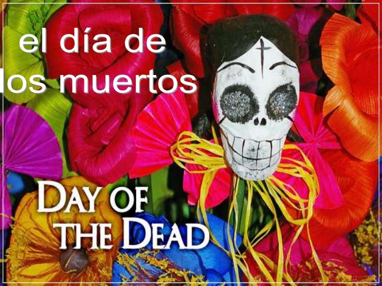 Day of the dead
