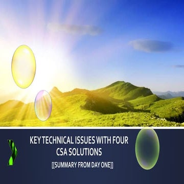 Key Technical Issues with 4 CSA Solutions 