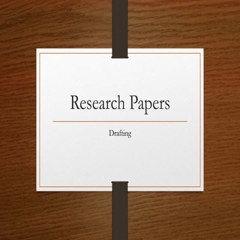 Research Papers - Drafting