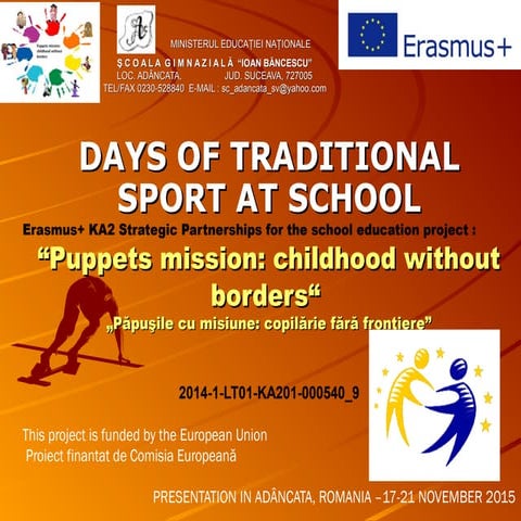Days of traditional sport in Romania, KA2 