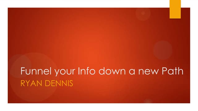 DAYSPUG - Funnel your info down a new path