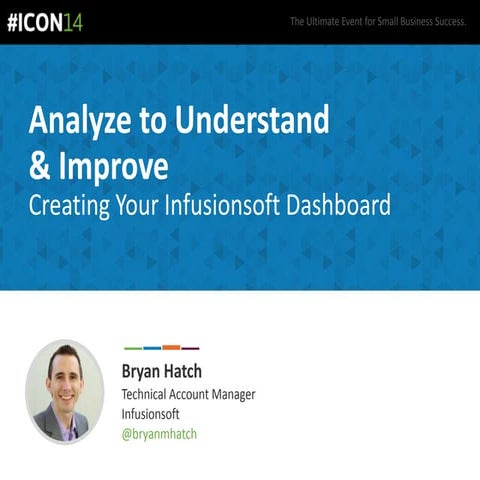 Bryan Hatch - Analyze to Understand | PPT