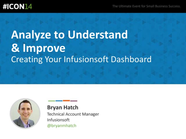 Bryan Hatch - Analyze to Understand | PPT