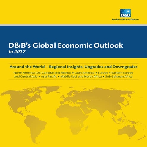 D&B's Global Economic Outlook to 2017