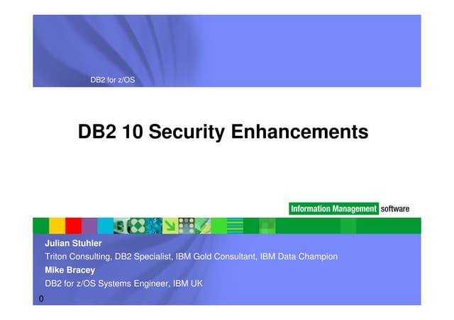DB2 10 Security Enhancements