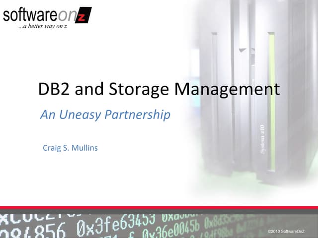 DB2 and storage management