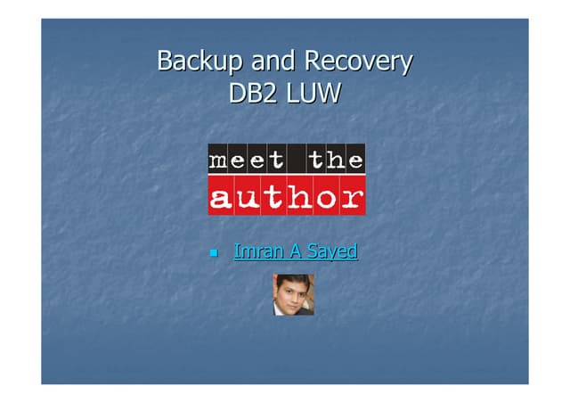 DB2 LUW - Backup and Recovery