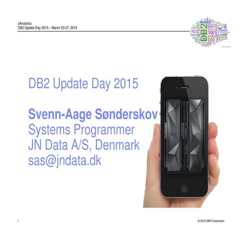 Db2 update day 2015   managing db2 with ibm db2 tools svenn aage