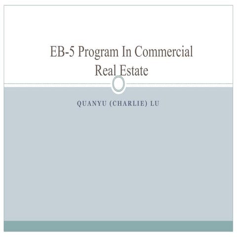 EB-5 Program Presentation