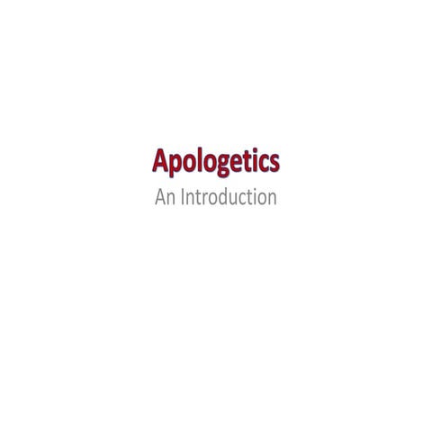 TH 324 - Db3 overview of apologetics