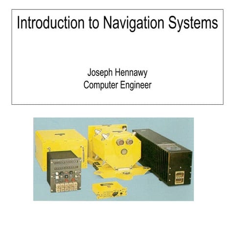 Introduction to Navigation Systems