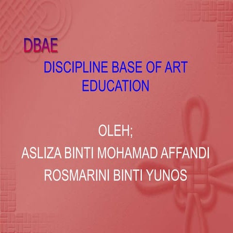 Dbae present | PPTX