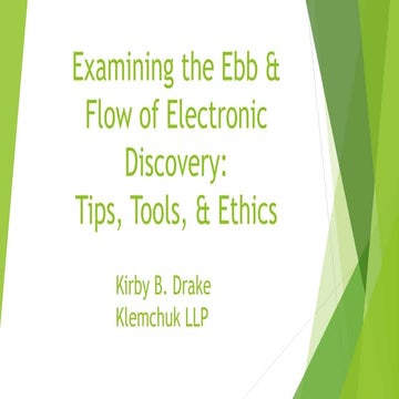 DBA Presentation On E-Discovery by Kirby Drake