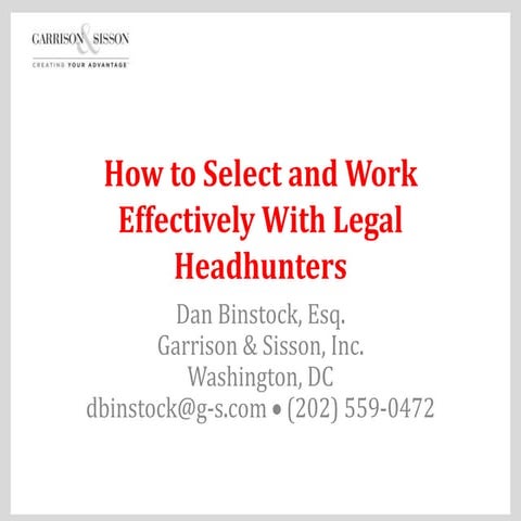 Working with Attorney Headhunters