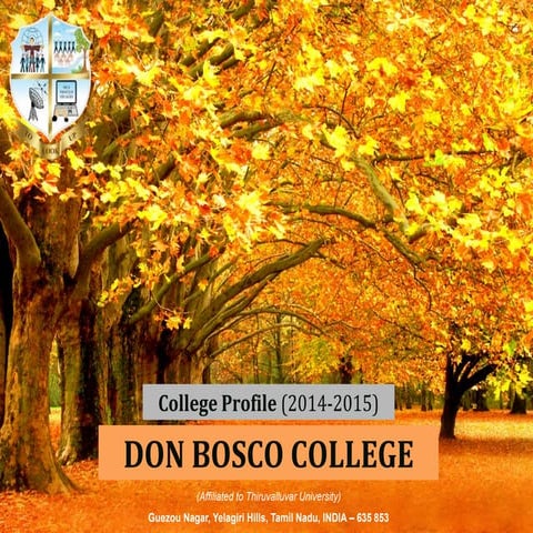 Don Bosco College Yelagiri Hills (Profile Presentation 2014-2015)