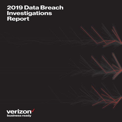 2019 Data Breach Investigations Report (DBIR)