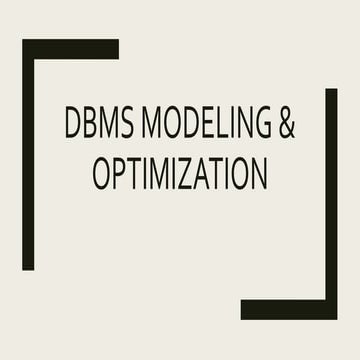 DBMS Modeling & Optimization