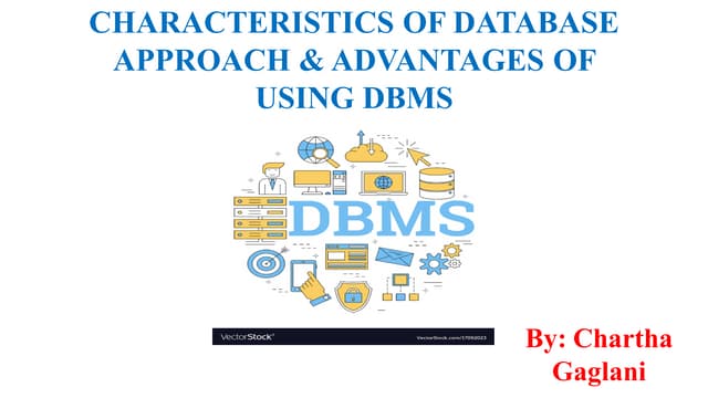 Characteristics and Advantages of Database Management System