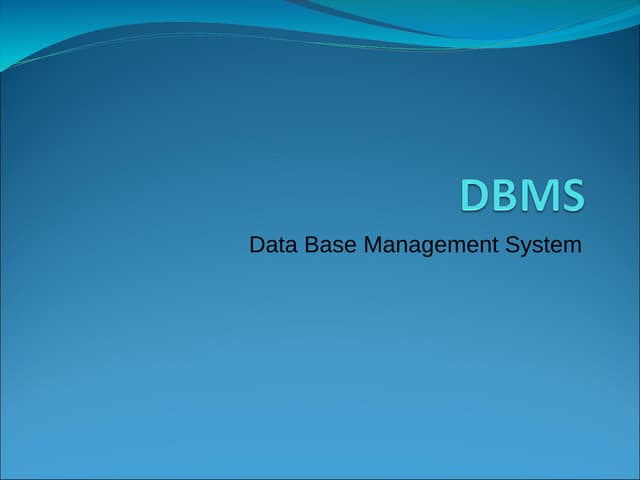 DBMS.ppt its about data show and data management | PPT