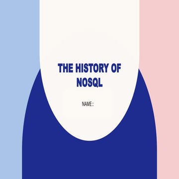 History of noSql in Database management systemPPT.pptx