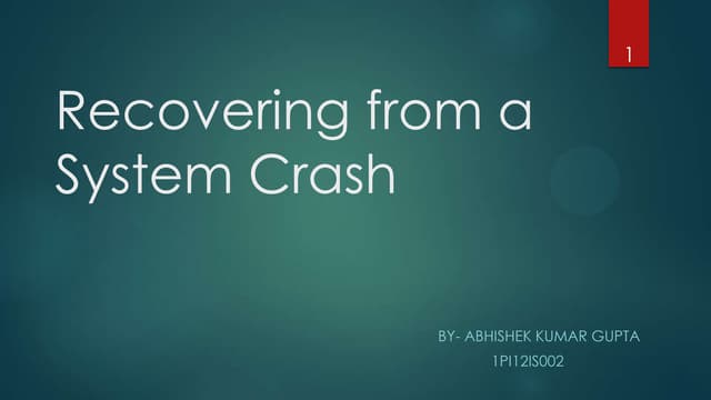 Dbms recovering from a system crash