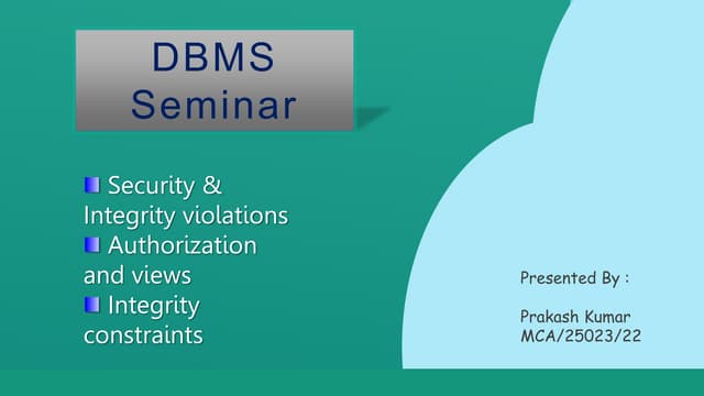 Security and Integrity violations, Authorisation and views, Integrity Constant