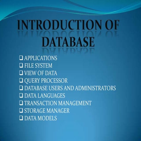 Dbms slides | PPTX | Databases | Computer Software and Applications
