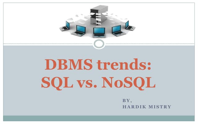 Trends in DBMS