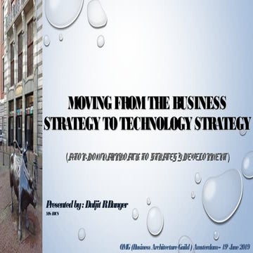 Moving from the Business Strategy to Technology Strategy - A Top-Down Approac...