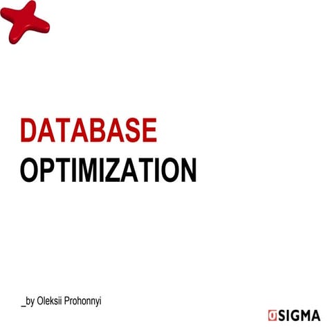 Database Optimization (MySQL) | PPT