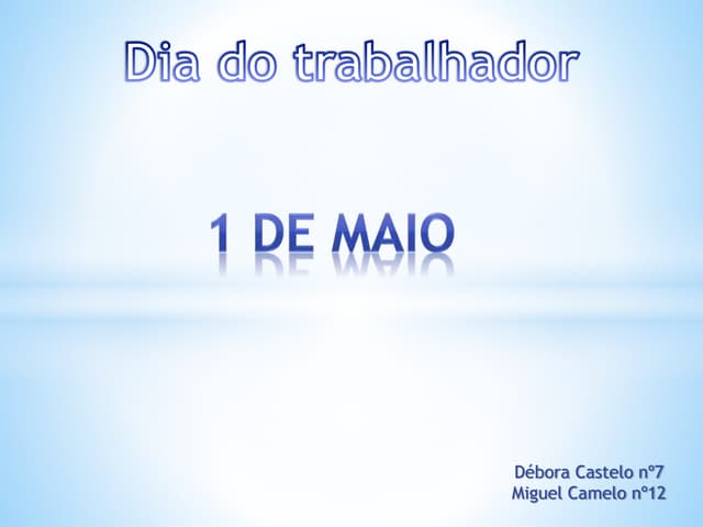 1 de maio - dia do trabalhador
