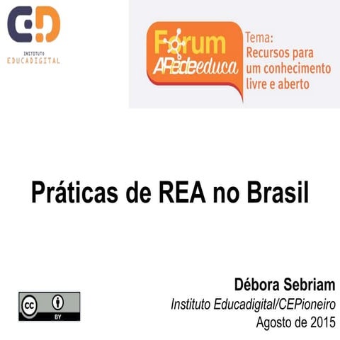 Práticas de REA no Brasil