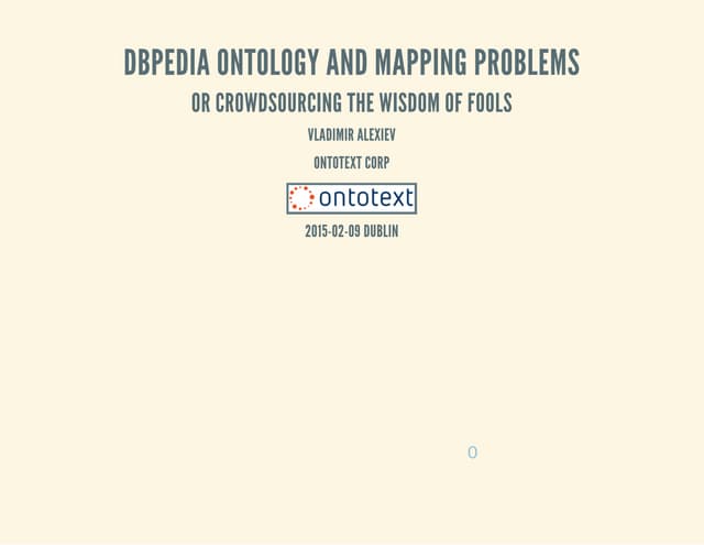 DBpedia Ontology and Mapping Problems