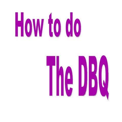 DBQ  Tips and Hints