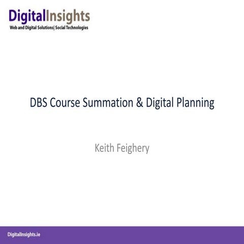 DBS-Week12-CourseSummation-DigitalPlanningFramework
