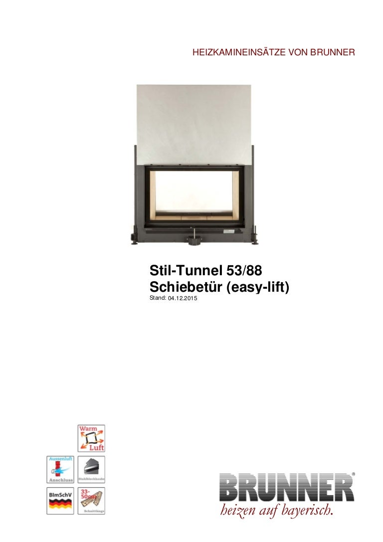 Brunner Stil Kamin Tunnel 5388