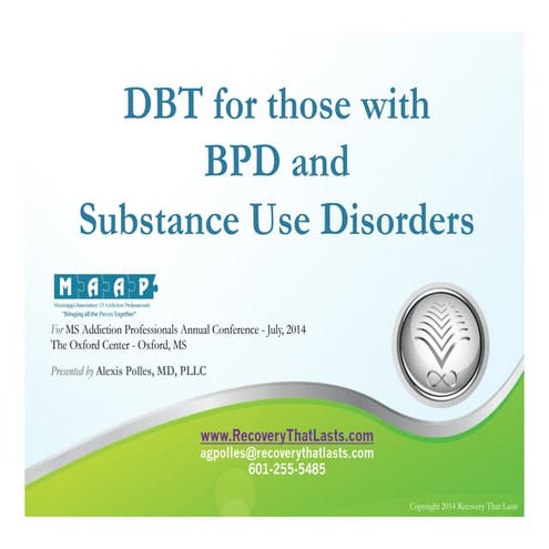 DBT for those with BPD and Substance Use Disorders