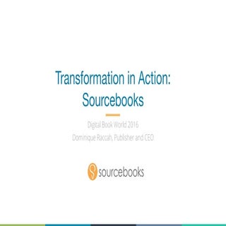 Transformation in Action: Sourceboo...