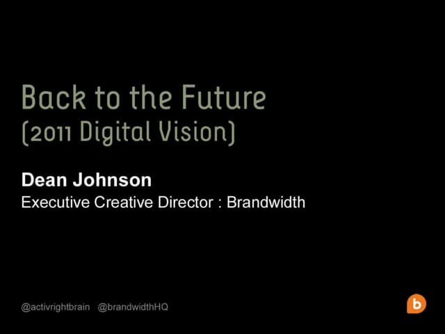 DBW 7x20x21 - Dean Johnson, Brandwidth