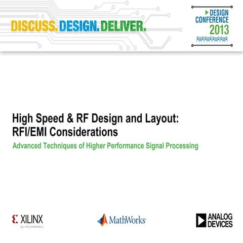 High Speed & RF Design and Layout: RFI/EMI Considerations (Design Conference ...