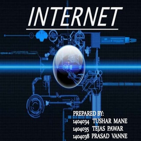 INTERNET BY TUSHAR & GROUP