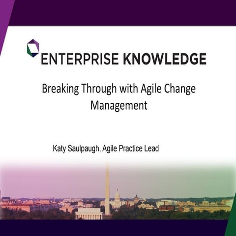 Breaking Through with Agile Change Management